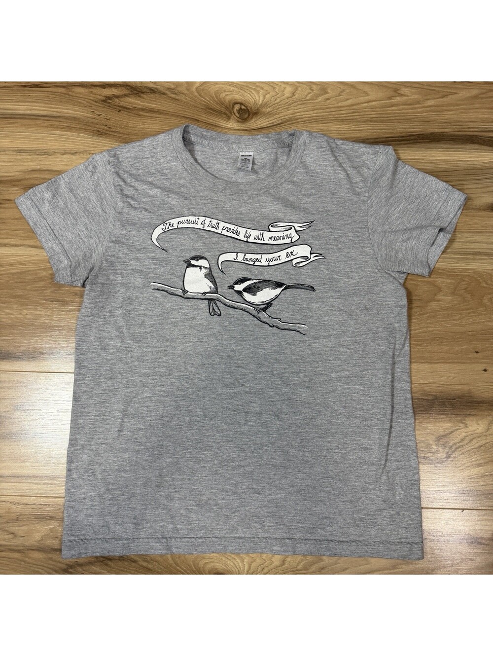 Funny Chickadee Birdcore Graphic Tee Dark Humor Sarcastic L